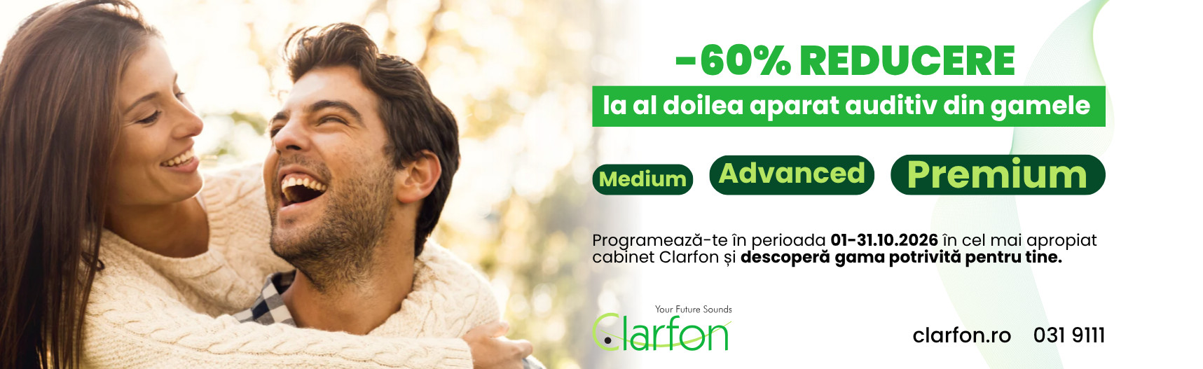 60% reducere la al doilea aparat auditiv din gamele Medium, Advanced și Premium, 01–31.10.2026