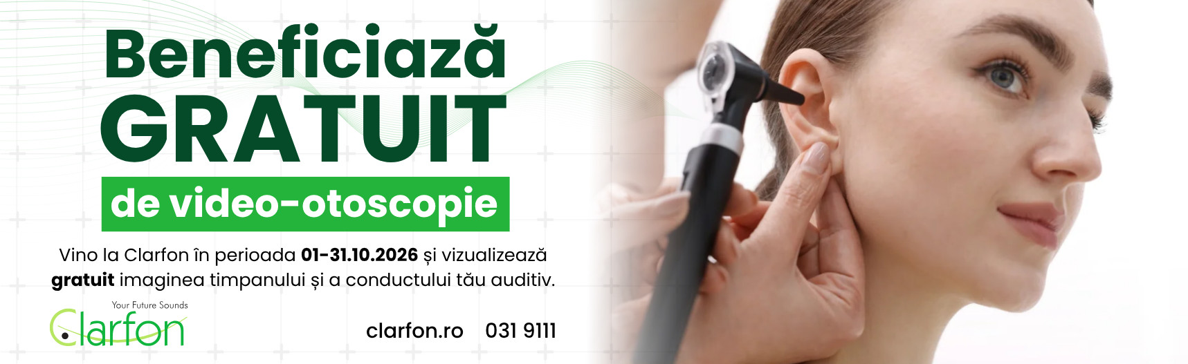 Video-otoscopie gratuită la Clarfon, 01–31.10.2026