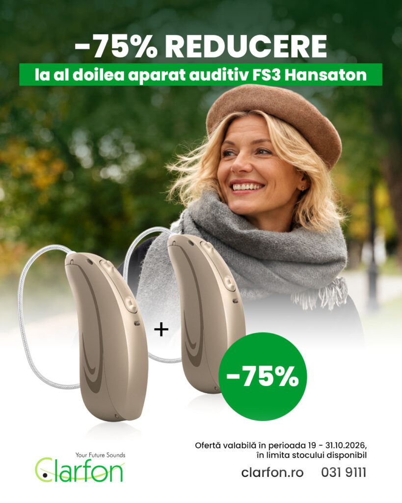75% reducere la al doilea aparat auditiv FS3 Hansaton, 19–31.10.2026